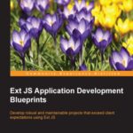 خرید و دانلود نسخه کامل کتاب Ext JS Application Development Blueprints