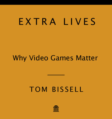 خرید و دانلود نسخه کامل کتاب Extra Lives: Why Video Games Matter