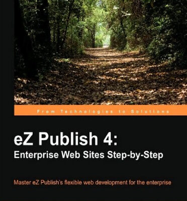 خرید و دانلود نسخه کامل کتاب eZ Publish 4: Enterprise Web Sites Step-by-Step