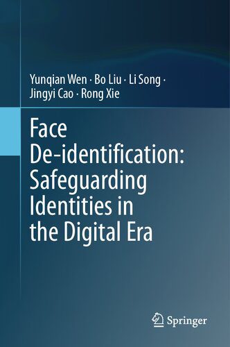 خرید و دانلود نسخه کامل کتاب Face De-Identification: Safeguarding Identities in the Digital Era_686a5eaf14034.jpeg خرید و دانلود نسخه کامل کتاب Face De-Identification: Safeguarding Identities in the Digital Era