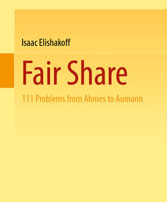 خرید و دانلود نسخه کامل کتاب Fair Share: 111 Problems from Ahmes to Aumann