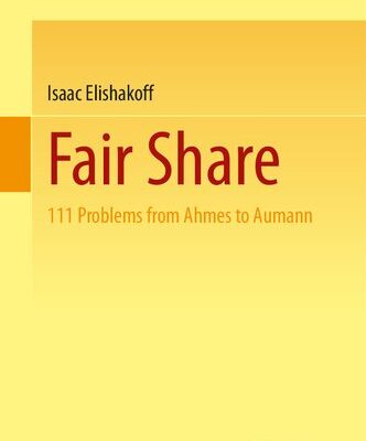 خرید و دانلود نسخه کامل کتاب Fair Share: 111 Problems from Ahmes to Aumann