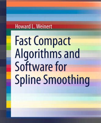 خرید و دانلود نسخه کامل کتاب Fast Compact Algorithms and Software for Spline Smoothing