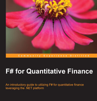 خرید و دانلود نسخه کامل کتاب F♯ for quantitative finance: an introductory guide to utilizing F?for quantitative finance leveraging the .NET platform