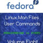 خرید و دانلود نسخه کامل کتاب Fedora Linux Man Files: User Commands Volume 8