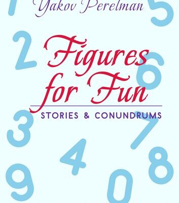 خرید و دانلود نسخه کامل کتاب Figures for Fun: Stories and Conundrums