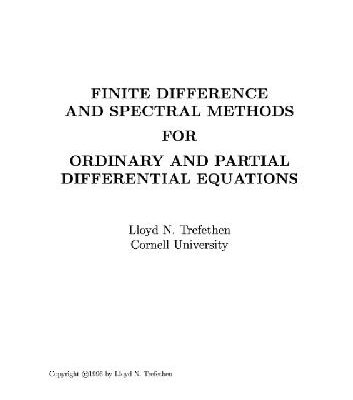 خرید و دانلود نسخه کامل کتاب Finite Difference and Spectral Methods for Ordinary and Partial Differential Equations