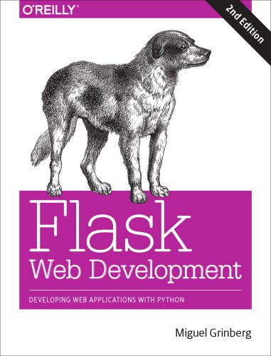 خرید و دانلود نسخه کامل کتاب Flask Web Development: Developing Web Applications with Python_6865249e2060b.jpeg خرید و دانلود نسخه کامل کتاب Flask Web Development: Developing Web Applications with Python