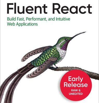 خرید و دانلود نسخه کامل کتاب Fluent React (5th Early Release)