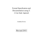خرید و دانلود نسخه کامل کتاب Formal Specification and Documentation Using Z: A Case Study Approach