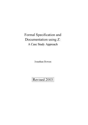 خرید و دانلود نسخه کامل کتاب Formal Specification and Documentation Using Z: A Case Study Approach_68767855de961.jpeg خرید و دانلود نسخه کامل کتاب Formal Specification and Documentation Using Z: A Case Study Approach