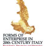 خرید و دانلود نسخه کامل کتاب Forms of Enterprise in 20th Century Italy: Boundaries, Structures and Strategies