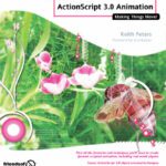 خرید و دانلود نسخه کامل کتاب Foundation AS3 Animation Making Things Movie