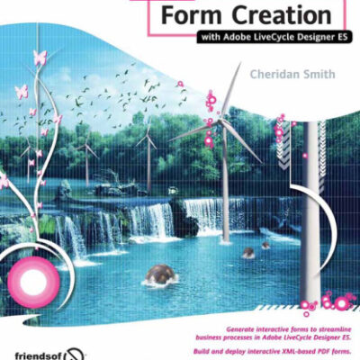 خرید و دانلود نسخه کامل کتاب Foundation Form Creation with Adobe LiveCycle Designer ES (Foundation)