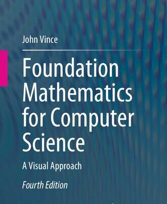 خرید و دانلود نسخه کامل کتاب Foundation Mathematics for Computer Science: A Visual Approach