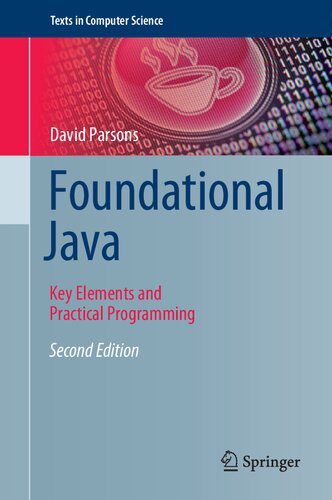 خرید و دانلود نسخه کامل کتاب Foundational Java – Key Elements and Practical Programming._687952b7933c5.jpeg خرید و دانلود نسخه کامل کتاب Foundational Java – Key Elements and Practical Programming.