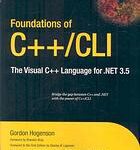 خرید و دانلود نسخه کامل کتاب Foundations of C++/CLI : the Visual C++ Language for .NET 3.5