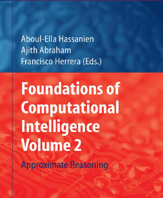 خرید و دانلود نسخه کامل کتاب Foundations of Computational Intelligence Volume 2: Approximate Reasoning