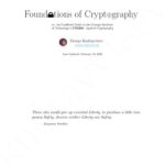 خرید و دانلود نسخه کامل کتاب Foundations of Cryptography, or, An Unofficial Guide to Georgia Institute of Technology’s CS6260: Applied Cryptography