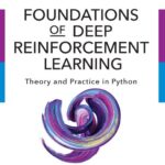 خرید و دانلود نسخه کامل کتاب Foundations of Deep Reinforcement Learning: Theory and Practice in Python
