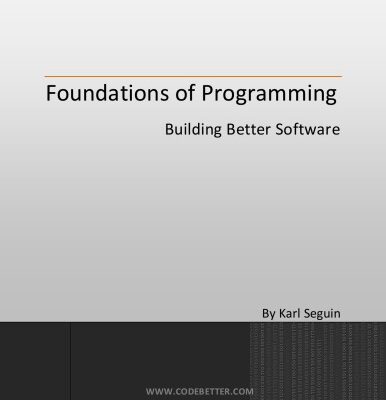 خرید و دانلود نسخه کامل کتاب Foundations of Programming: Building Better Software