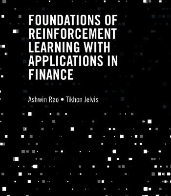 خرید و دانلود نسخه کامل کتاب Foundations of Reinforcement Learning with Applications in Finance