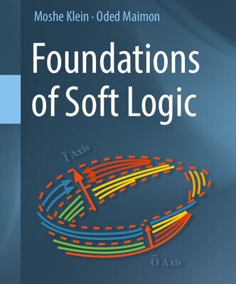 خرید و دانلود نسخه کامل کتاب Foundations of Soft Logic