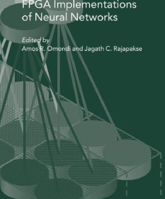 خرید و دانلود نسخه کامل کتاب FPGA Implementations of Neural Networks
