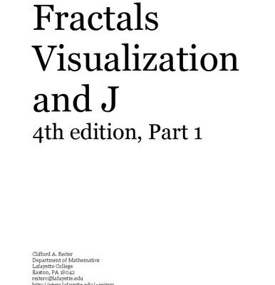 خرید و دانلود نسخه کامل کتاب Fractals, Visualization and J, 4th Edition, Part 1