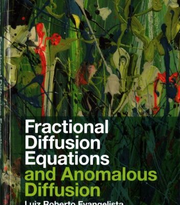 خرید و دانلود نسخه کامل کتاب Fractional Diffusion Equations and Anomalous Diffusion