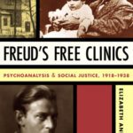 خرید و دانلود نسخه کامل کتاب Freud’s Free Clinics: Psychoanalysis & Social Justice, 1918-1938