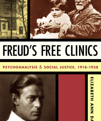 خرید و دانلود نسخه کامل کتاب Freud’s Free Clinics: Psychoanalysis & Social Justice, 1918-1938