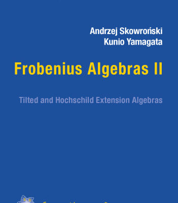 خرید و دانلود نسخه کامل کتاب Frobenius Algebras: No. II: Tilted and Hochschild Extension Algebras