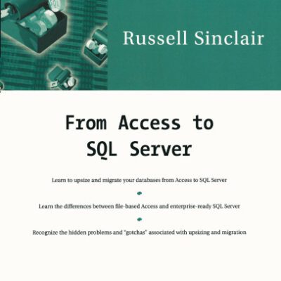 خرید و دانلود نسخه کامل کتاب From Access to SQL Server