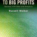 خرید و دانلود نسخه کامل کتاب From Big Data to Big Profits: Success with Data and Analytics