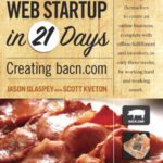خرید و دانلود نسخه کامل کتاب From Idea to Web Start-up in 21 Days: Creating bacn.com (Voices That Matter)