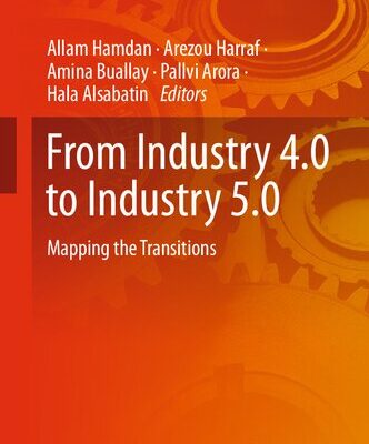 خرید و دانلود نسخه کامل کتاب From Industry 4.0 to Industry 5.0