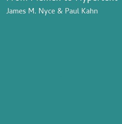 خرید و دانلود نسخه کامل کتاب From Memex To Hypertext: Vannevar Bush and the Mind’s Machine