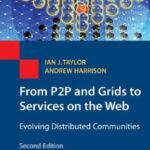 خرید و دانلود نسخه کامل کتاب From P2P And Grids To Services On The Web