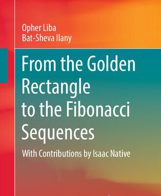 خرید و دانلود نسخه کامل کتاب From the Golden Rectangle to the Fibonacci Sequences