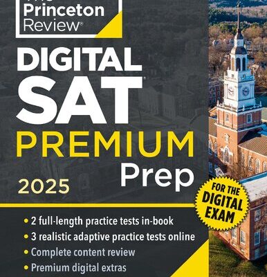 خرید و دانلود نسخه کامل کتاب Full Version The Princeton Review 2025 PREMIUM @DSATuz