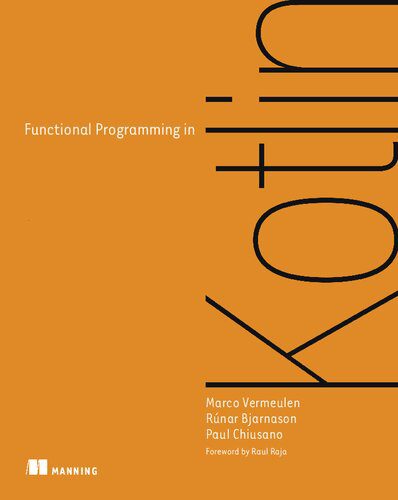 خرید و دانلود نسخه کامل کتاب Functional Programming in Kotlin_6878f168ddebf.jpeg خرید و دانلود نسخه کامل کتاب Functional Programming in Kotlin