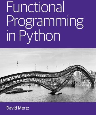 خرید و دانلود نسخه کامل کتاب Functional Programming in Python