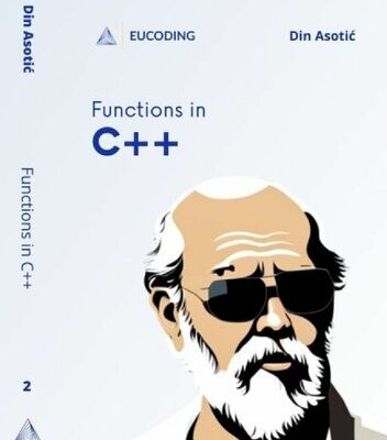 خرید و دانلود نسخه کامل کتاب Functions in C++: Second Step in C++ Programming
