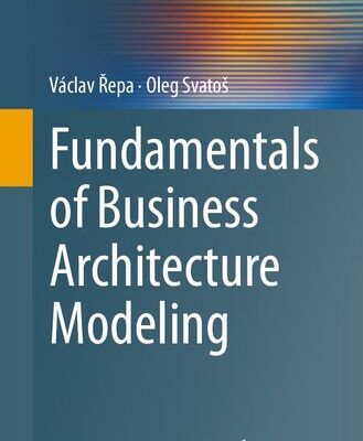 خرید و دانلود نسخه کامل کتاب Fundamentals of Business Architecture Modeling