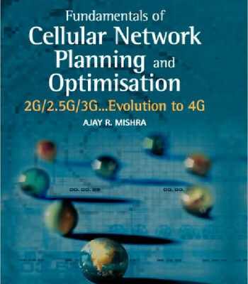 خرید و دانلود نسخه کامل کتاب Fundamentals of Cellular Network Planning and Optimisation: 2G 2.5G 3G… Evolution to 4G