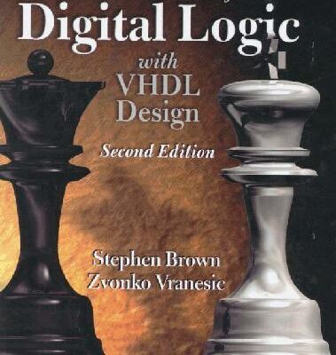 خرید و دانلود نسخه کامل کتاب Fundamentals of Digital Logic with VHDL Design