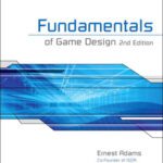 خرید و دانلود نسخه کامل کتاب Fundamentals of Game Design