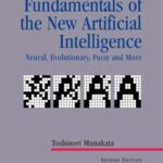 خرید و دانلود نسخه کامل کتاب Fundamentals of the New Artificial Intelligence: Neural, Evolutionary, Fuzzy and More