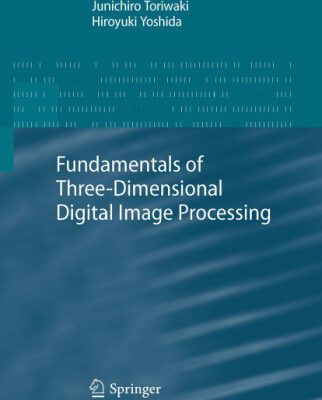 خرید و دانلود نسخه کامل کتاب Fundamentals of three-dimensional digital image processing